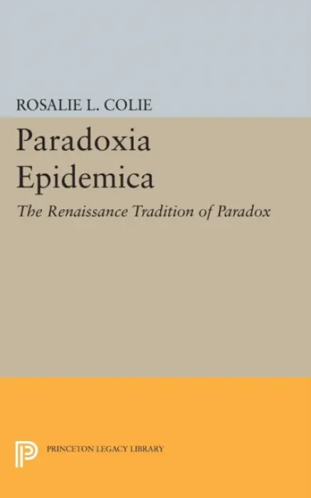 Paradoxia Epidemica - Colie, Rosalie Littell