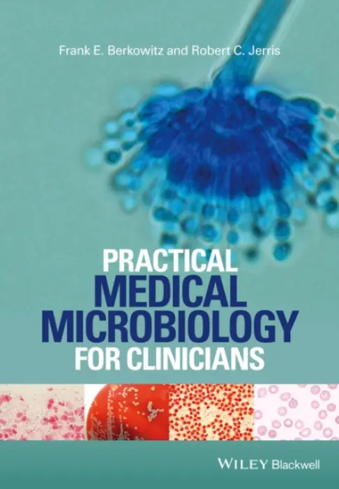 Practical Medical Microbiology for Clinicians - Berkowitz, Frank E. a Jerris, Robert C.