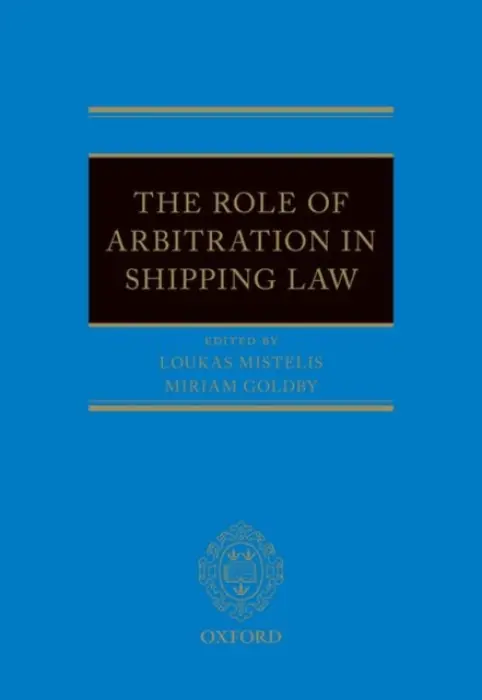 Role of Arbitration in Shipping Law