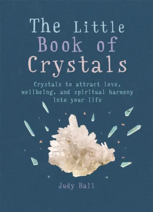 Little Book of Crystals - Hall, Judy