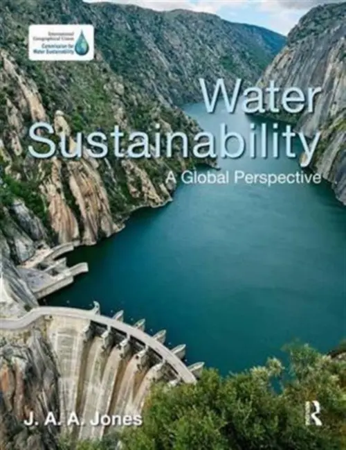 Water Sustainability - Jones, J.A.A.