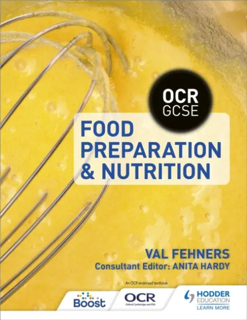 OCR GCSE Food Preparation and Nutrition - Fehners, Val