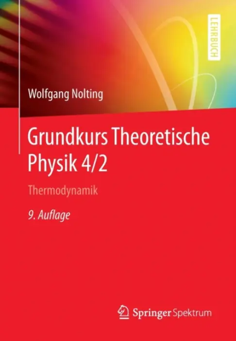 Grundkurs Theoretische Physik 4/2 - Nolting, Wolfgang