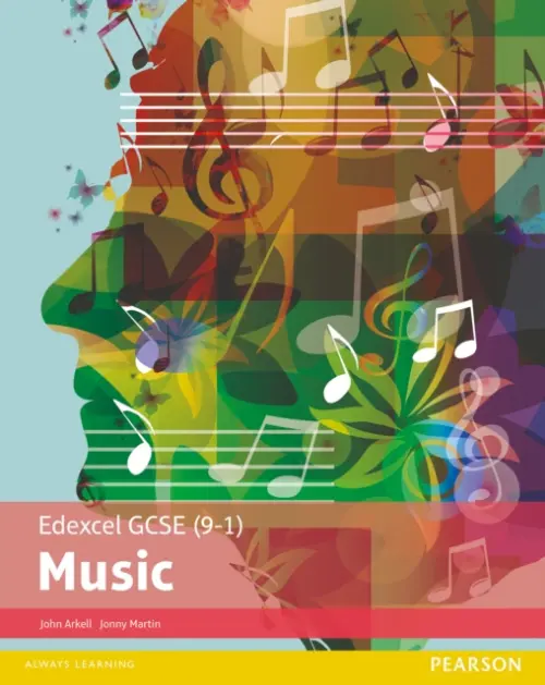 Edexcel GCSE (9-1) Music Student Book - Martin, Jonny a Arkell, John