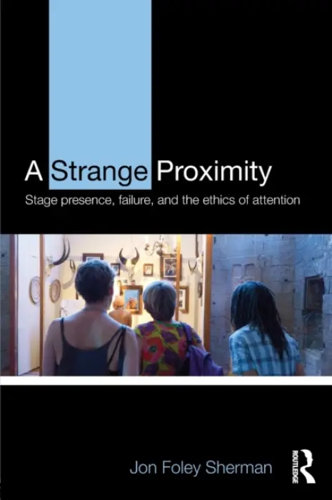 Strange Proximity - Foley Sherman, Jon (Franklin a Marshall College, USA)