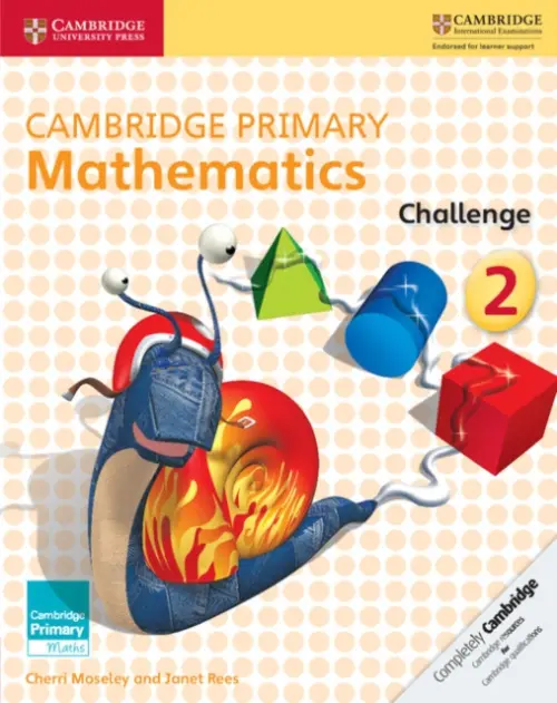 Cambridge Primary Mathematics Challenge 2 - Moseley, Cherri a Rees, Janet