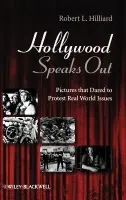 Hollywood Speaks Out - Hilliard, Robert L. (Emerson College)
