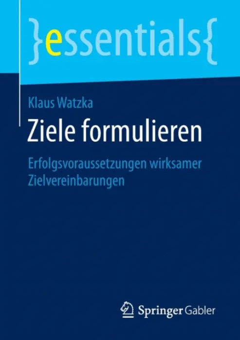 Ziele formulieren - Watzka, Klaus
