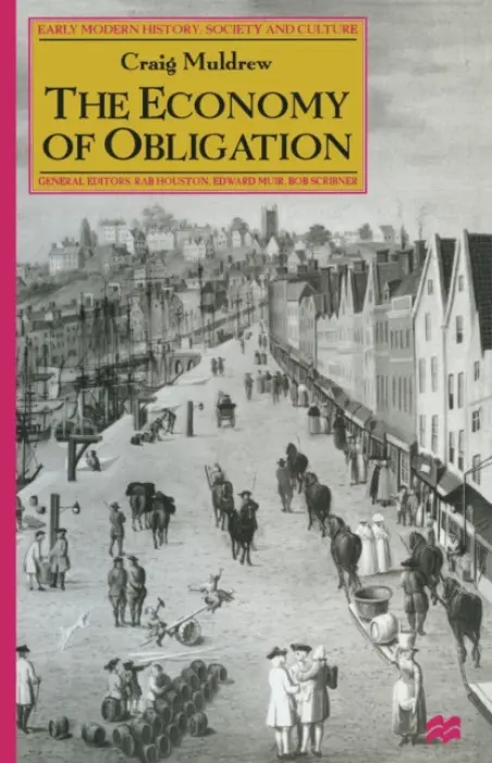 Economy of Obligation - Muldrew, C.