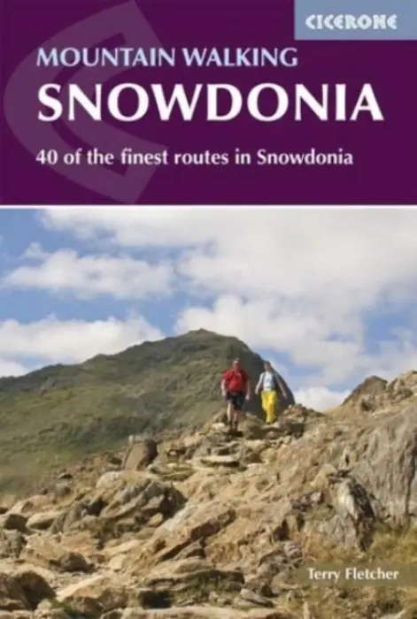 Mountain Walking Snowdonia - 40 of the Finest Routes in Snowdonia - Terry Fletcher