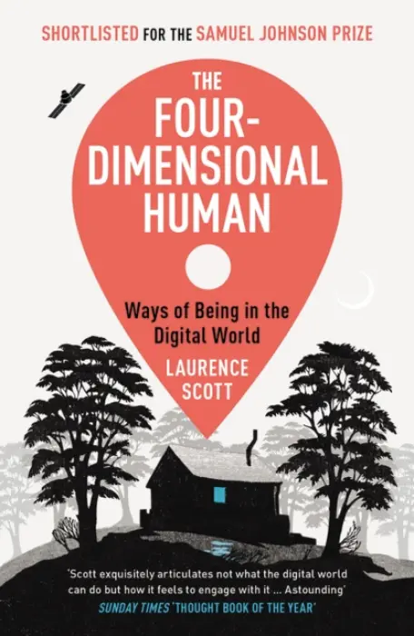 Four-Dimensional Human - Scott, Laurence