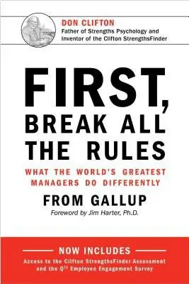 First, Break All the Rules - Gallup
