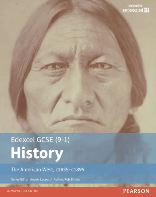Edexcel GCSE (9-1) History The American West, c1835-c1895 Student Book - Bircher, Rob