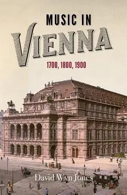 Music in Vienna - Jones, David Wyn
