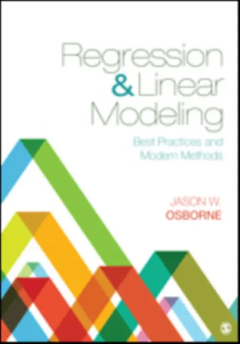 Regression & Linear Modeling - Osborne, Jason W.