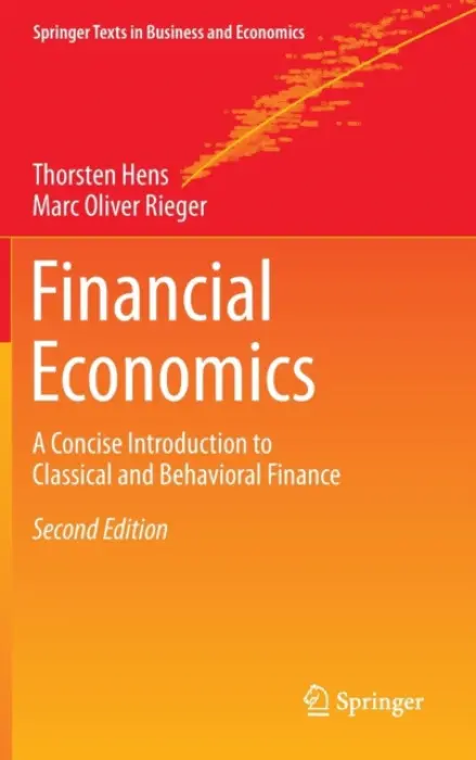 Financial Economics - Hens, Thorsten a Rieger, Marc Oliver