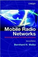Mobile Radio Networks - Walke, Bernhard H. (Aachen University of Technology (RWTH), Germany)