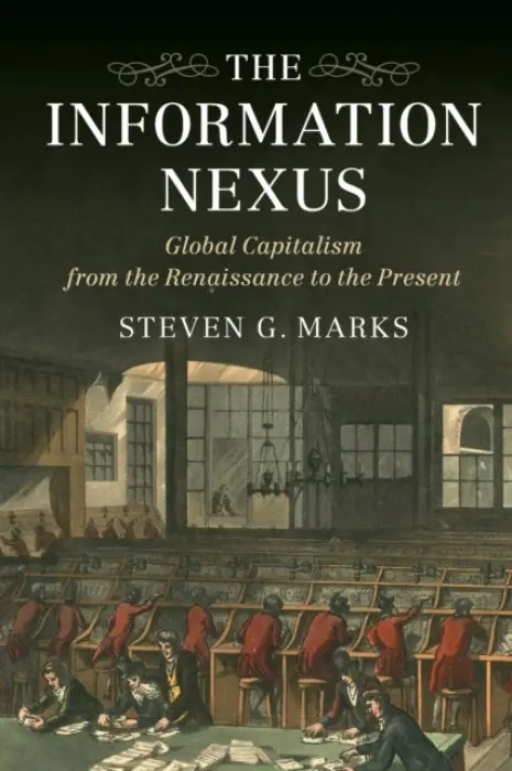 Information Nexus - Marks, Steven G. (Clemson University, South Carolina)