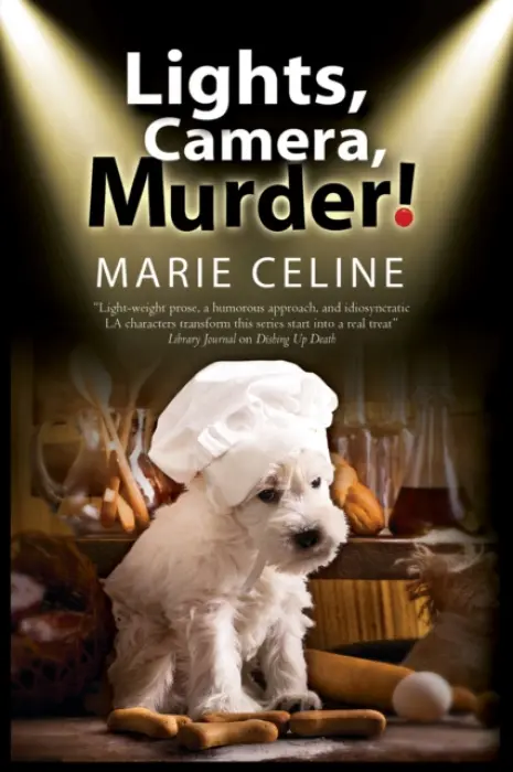 Lights, Camera, Murder! - Celine, Marie