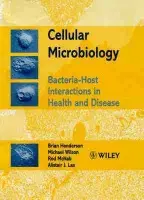Cellular Microbiology - Henderson, Brian (Eastman Dental Institute, University College London, UK) a Wilson, Michael (University College London and Eastman Dental Institute, University College, London, UK) a McNab, Rod (Eastman Dental Institute, University College London, UK) a Lax, A