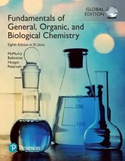 Fundamentals of General, Organic and Biological Chemistry, SI Edition + Mastering Chemistry with Pearson eText (Package) - McMurry, John a Ballantine, David a Hoeger, Carl a Peterson, Virginia