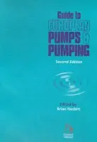 Guide to European Pumps and Pumping - Nesbitt, Brian