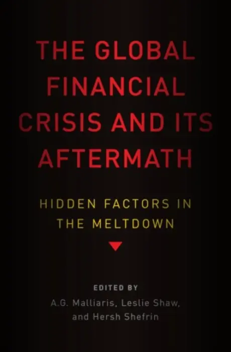 Global Financial Crisis and Its Aftermath