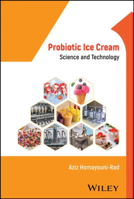 Probiotic Ice Cream - Homayouni-Rad, Aziz (Tabriz University of Medical Sciences, Iran)