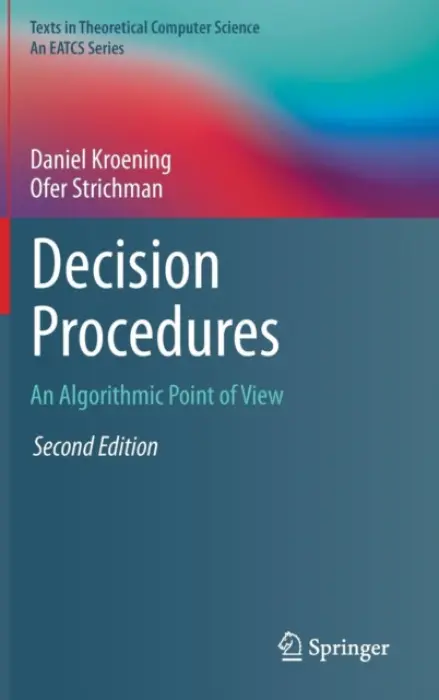 Decision Procedures - Kroening, Daniel a Strichman, Ofer