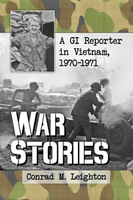 War Stories - Leighton, Conrad M.