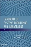 Handbook of Systems Engineering and Management - Sage, Andrew P. (George Mason University) a Rouse, William B. (Georgia Institute of Technology)
