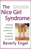 Nice Girl Syndrome - Engel, Beverly