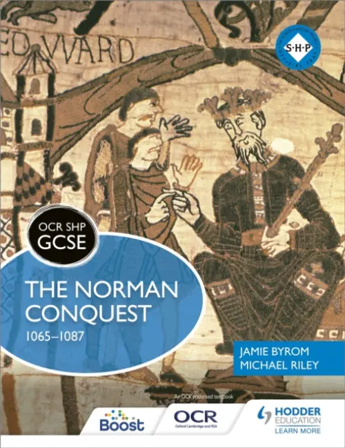 OCR GCSE History SHP: The Norman Conquest 1065-1087 - Riley, Michael a Byrom, Jamie