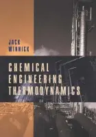 Chemical Engineering Thermodynamics - Winnick, Jack (Georgia Institute of Technology, Atlanta, GA)