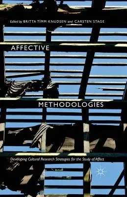 Affective Methodologies - Knudsen, Britta Timm