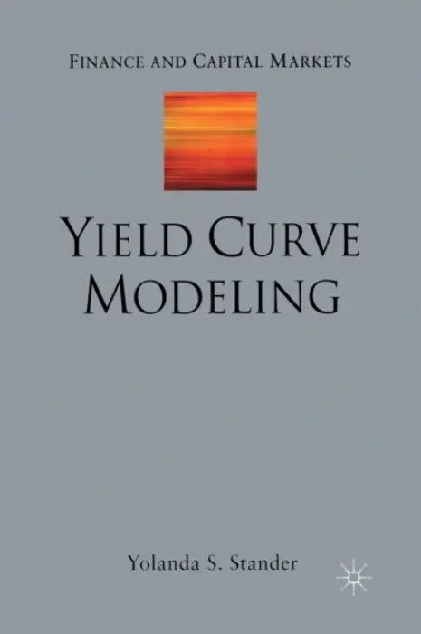 Yield Curve Modeling - Stander, Y.