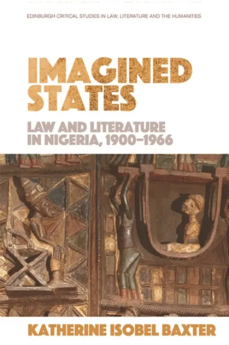 Imagined States - Baxter, Katherine Isobel (Reader in English Literature, Northumbria University)