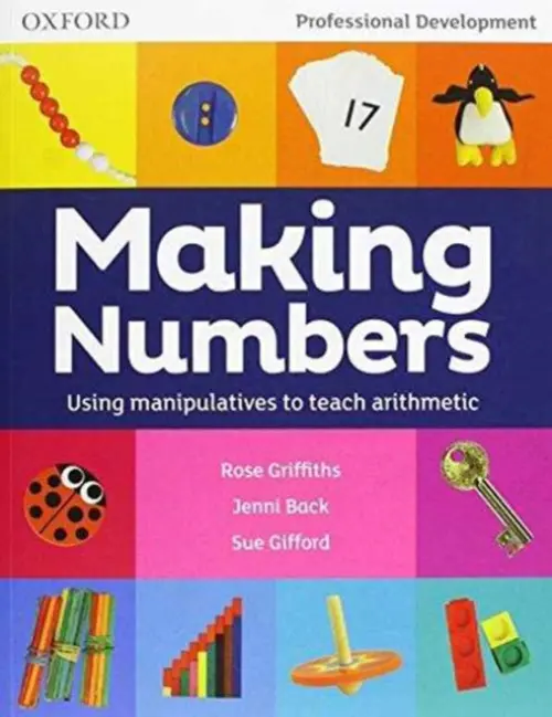 Making Numbers - Griffiths, Rose a Gifford, Sue a Back, Jenni