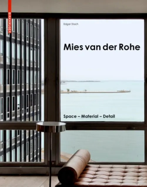 Mies Van Der Rohe - Stach, Edgar