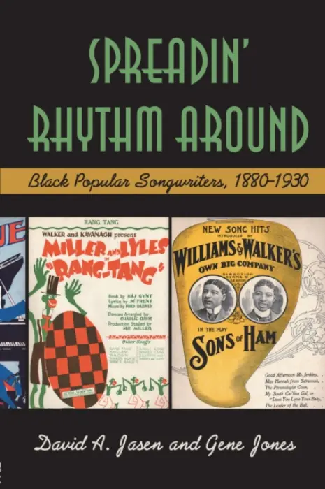 Spreadin' Rhythm Around - Jasen, David A (David A. Jasen, Long Island University, USA) a Jones, Gene