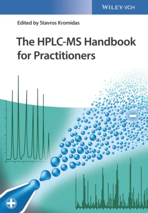 HPLC-MS Handbook for Practitioners