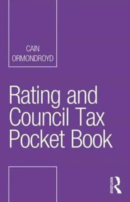 Rating and Council Tax Pocket Book - Ormondroyd, Matthew Cain