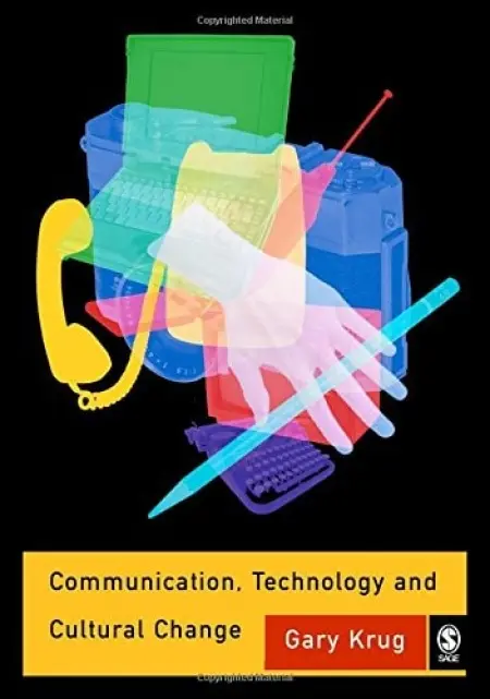 Communication, Technology and Cultural Change - Krug, Gary J