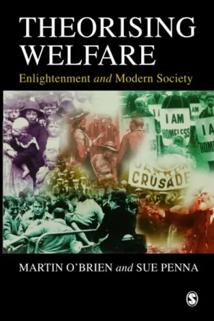 Theorising Welfare - O'Brien, Martin a Penna, Sue