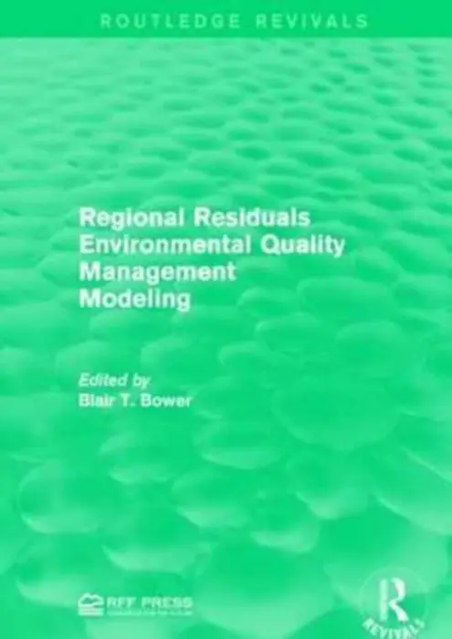 Regional Residuals Environmental Quality Management Modeling