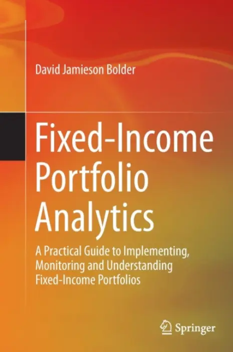 Fixed-Income Portfolio Analytics - Bolder, David Jamieson