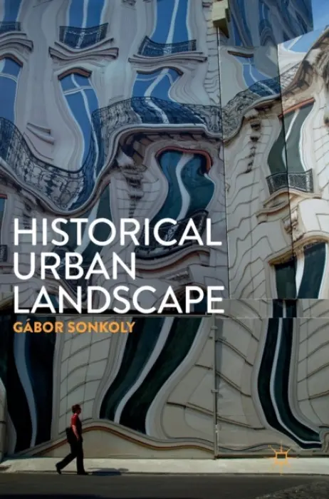 Historical Urban Landscape - Sonkoly, Gabor