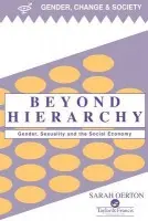 Beyond Hierarchy - Oerton, Sarah