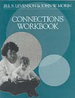 Connections Workbook - Levenson, Jill S. a Morin, John W.