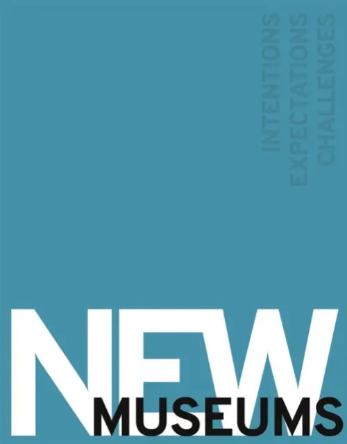 New Museums - Beisiegel, Katharina